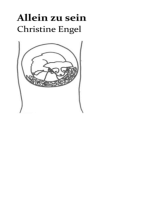 Allein zu sein: Christine Engel