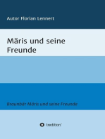 Braunbär Märis und seine Freunde: Braunbär Märis und seine Freunde