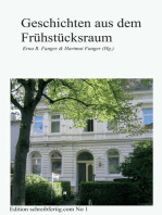 Geschichten aus dem Frühstücksraum: Die Offene Schreibgruppe Hamburg schreibfertig.com präsentiert ihre Texte