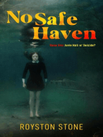 No Safe Haven: Dana Sixx Series, #1