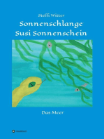 Sonnenschlange Susi Sonnenschein: und das Meer