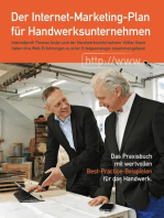 Der Internet-Marketing-Plan für Handwerksunternehmen: Das Praxisbuch mit wertvollen Best-Practice-Beispielen für das Handwerk