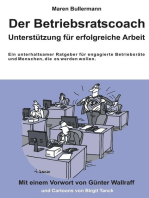 Der Betriebsratscoach: Unterstützung für erfolgreiche Arbeit