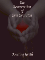 The Resurrection of Evie Evanston