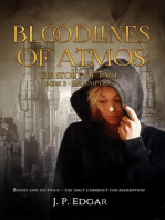 Bloodlines of Atmos, the Story of Jace, Redemption