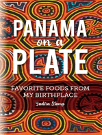 Panama on a Plate: Favorite Foods from my Birthplace