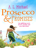 Prosecco and Promises