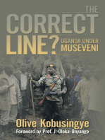 The Correct Line?: Uganda Under Museveni