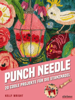 Punch Needle - Das Original!: 20 coole Projekte mit der Stanznadel. Mit 20 bebilderten Punch Needle Anleitungen das Punchen lernen (Punch Nadel Anleitungen auf deutsch)