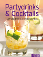 Partydrinks & Cocktails: Unsere 100 besten Rezepte in einem Kochbuch