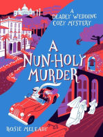 A Nun-Holy Murder: A Deadly Wedding Cozy Mystery, #1