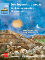 Dos leyendas aztecas: Los huesos sagrados y El nuevo sol