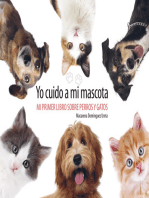 Yo cuido a mi mascota: Mi primer libro sobre perros y gatos