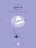 Less is More