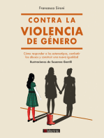 Contra la violencia de género: Cómo responder a los estereotipos, combatir los abusos y construir una nueva igualdad