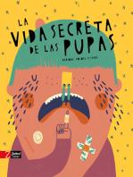 La vida secreta de las pupas