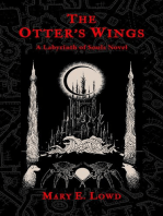 The Otter's Wings: A Labyrinth of Souls Novel (The Celestial Fragments Book 3)