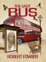 The Last Bus & Other Short Stories