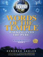 Words of the Temple: Walking Into the Pyre