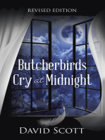 Butcherbirds Cry at Midnight