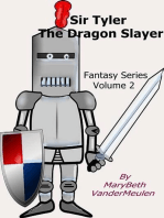 Sir Tyler The Dragon Slayer: Fantasy, #2