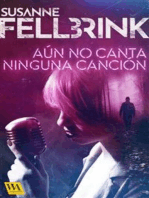 Aún no canta ninguna canción