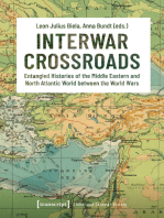 Interwar Crossroads: Entangled Histories of the Middle Eastern and North Atlantic World between the World Wars