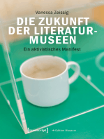 Die Zukunft der Literaturmuseen: Ein aktivistisches Manifest