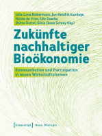Zukünfte nachhaltiger Bioökonomie: Kommunikation und Partizipation in neuen Wirtschaftsformen