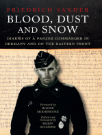 Blood, Dust and Snow: Diaries of a Panzer Commander in Germany and on the Eastern Front, 1938-1943