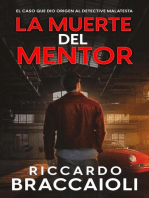 La Muerte del Mentor: Serie Bruno Malatesta, Misterio y Crimen, #1