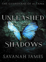 Unleashed Shadows