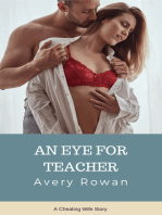 An Eye for Teacher (A Cheating Wife Story)