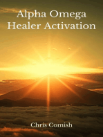 Alpha Omega Healer Activation