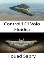Controlli Di Volo Fluidici: L'aviazione futura in cui rollio e beccheggio senza superfici di controllo