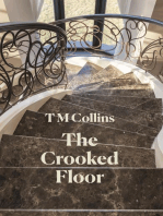 The Crooked Floor