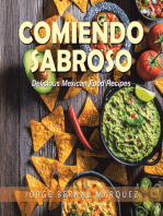 Comiendo Sabroso: Delicious Mexican Food Recipes