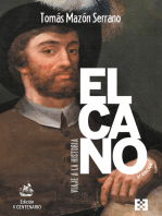 Elcano, viaje a la historia: Tercera edición (Ed. Rústica)