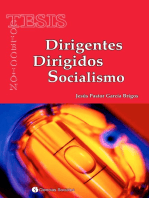 Dirigentes. Dirigidos. Socialismo