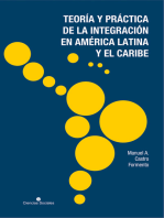 Teoría y práctica de la integración en América Latina y el Caribe