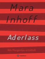 Aderlass: Nils Morgentau ermittelt