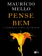 Pense bem: A poderosa força do pensar