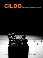 Cildo: Estudios, espacios, tiempo