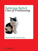 Out of Freilassing: Abenteuer des Katers Luke