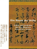 Ein Raum der Stille: Leben und Gedichte des Zen-Roshis Jakushitsu Genko
