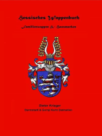 Hessisches Wappenbuch Familienwappen und Hausmarken: Heraldik und Genealogie aus Hessen