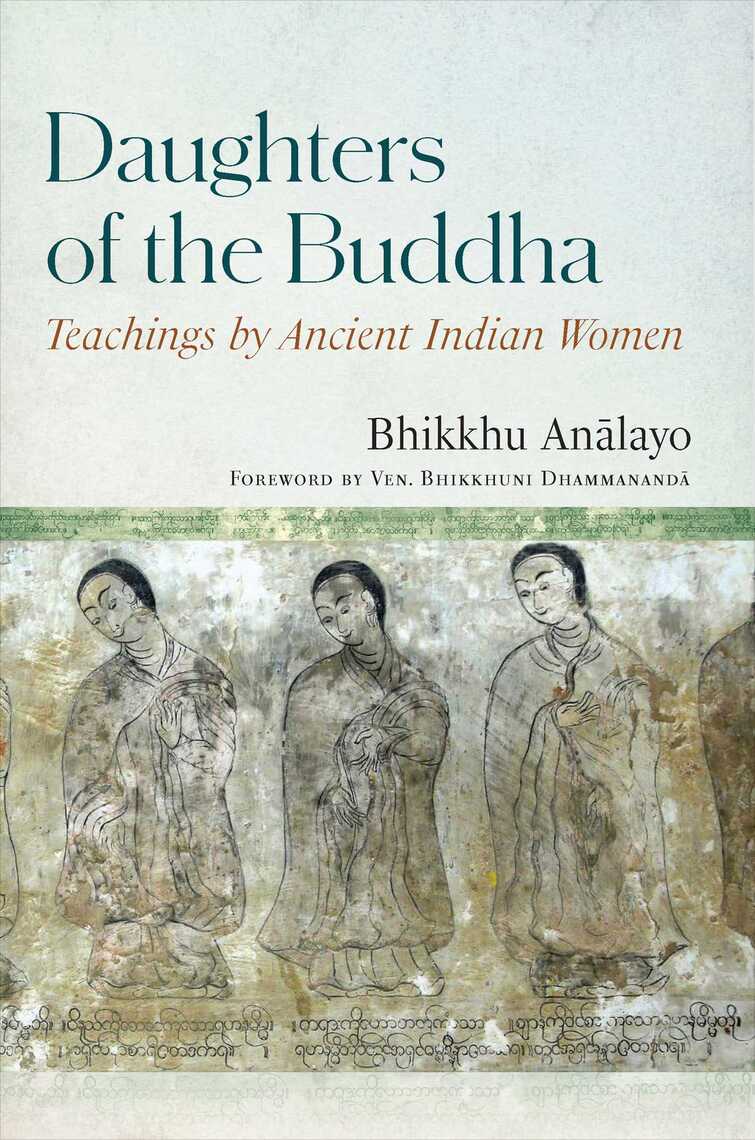 Daughters of the Buddha by Bhikkhu Analayo (Ebook) - Read free for 30 days