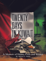 Twenty Days in Kuwait: A Memoir of Home, Exile and Return