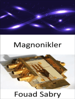 Magnonikler: Elektroniğin yok oluşunu kıvılcım