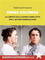 Emma Goldman: La libertà della donna come lotta per l'autodeterminazione